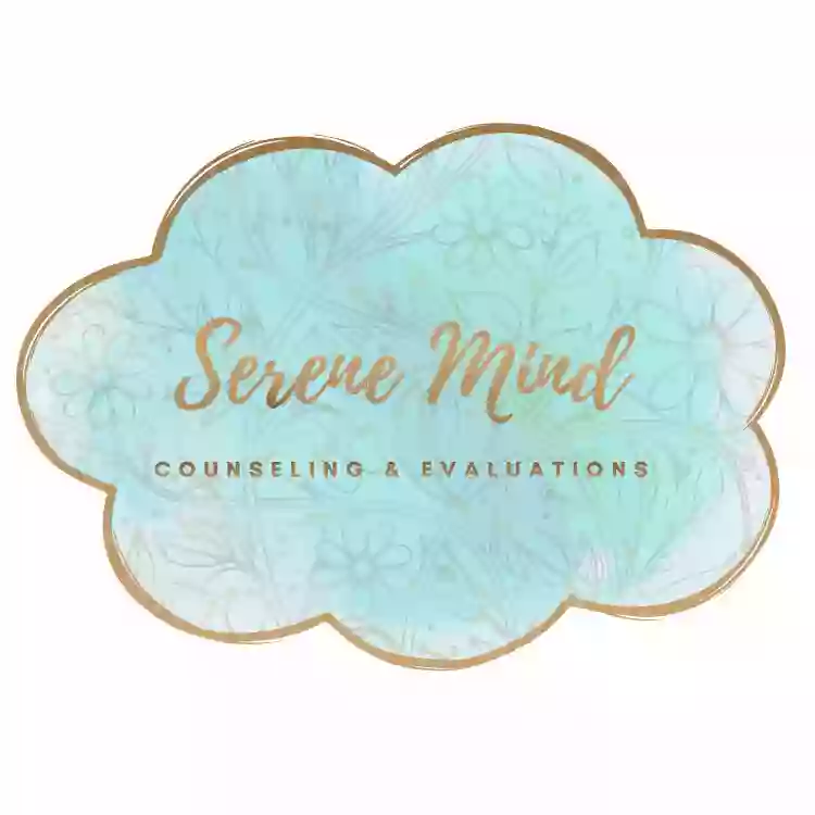 Serene Mind Counseling + Evaluations