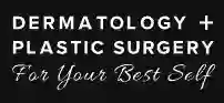 Dermatology + Plastic Surgery: For Your Best Self