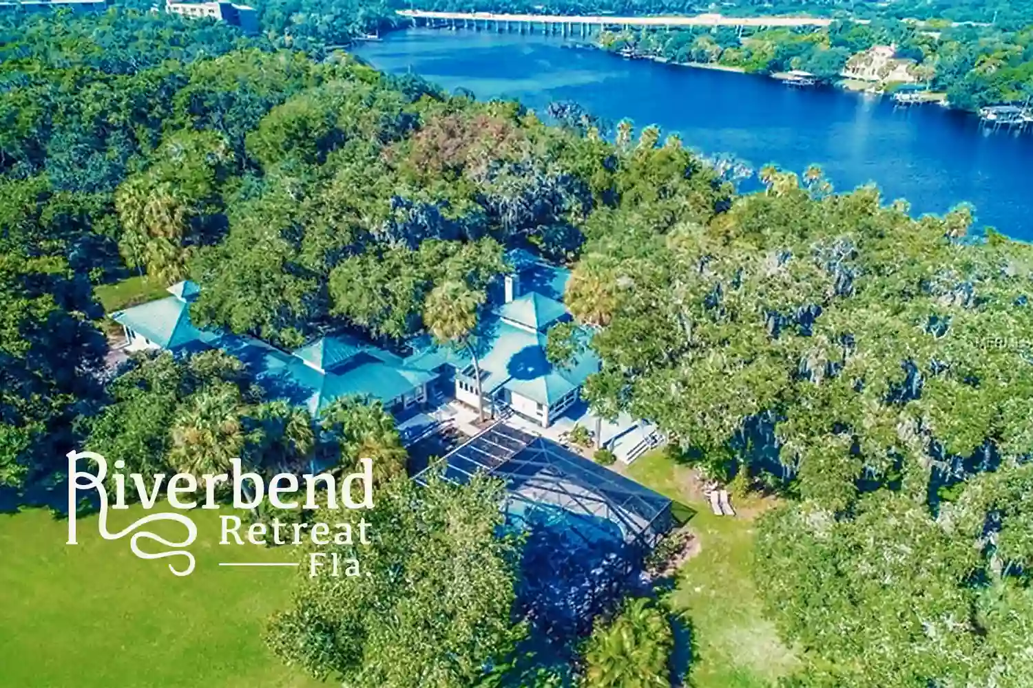 Riverbend Retreat Fla.