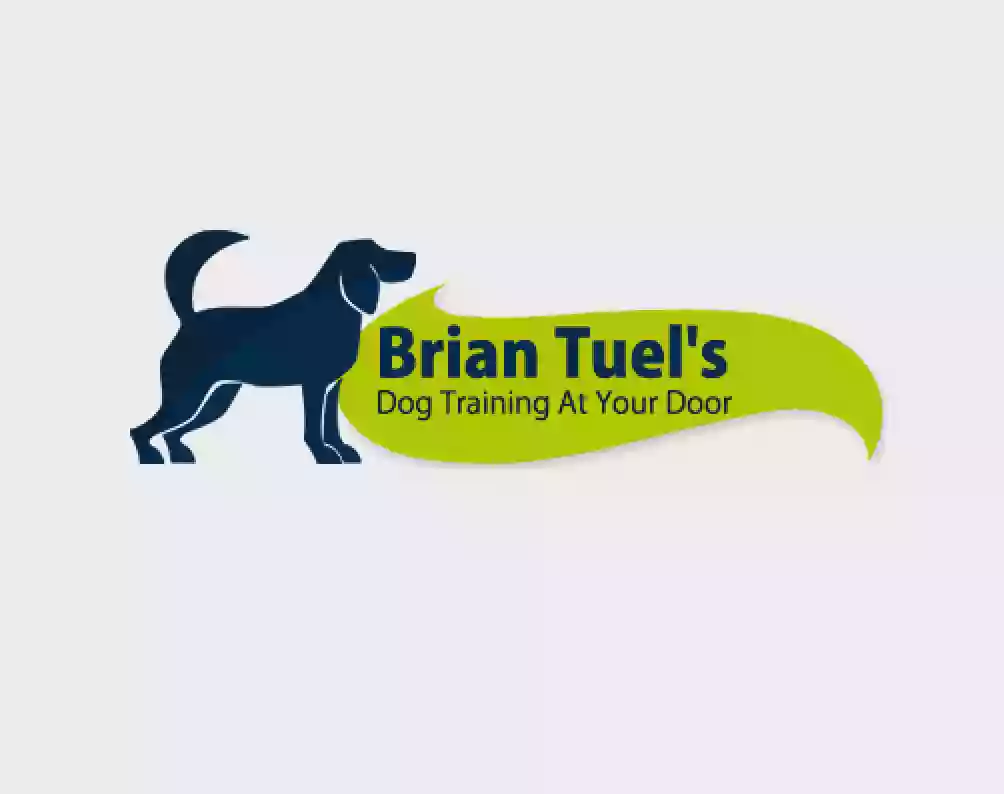 Brian Tuel's Dog Training At Your Door