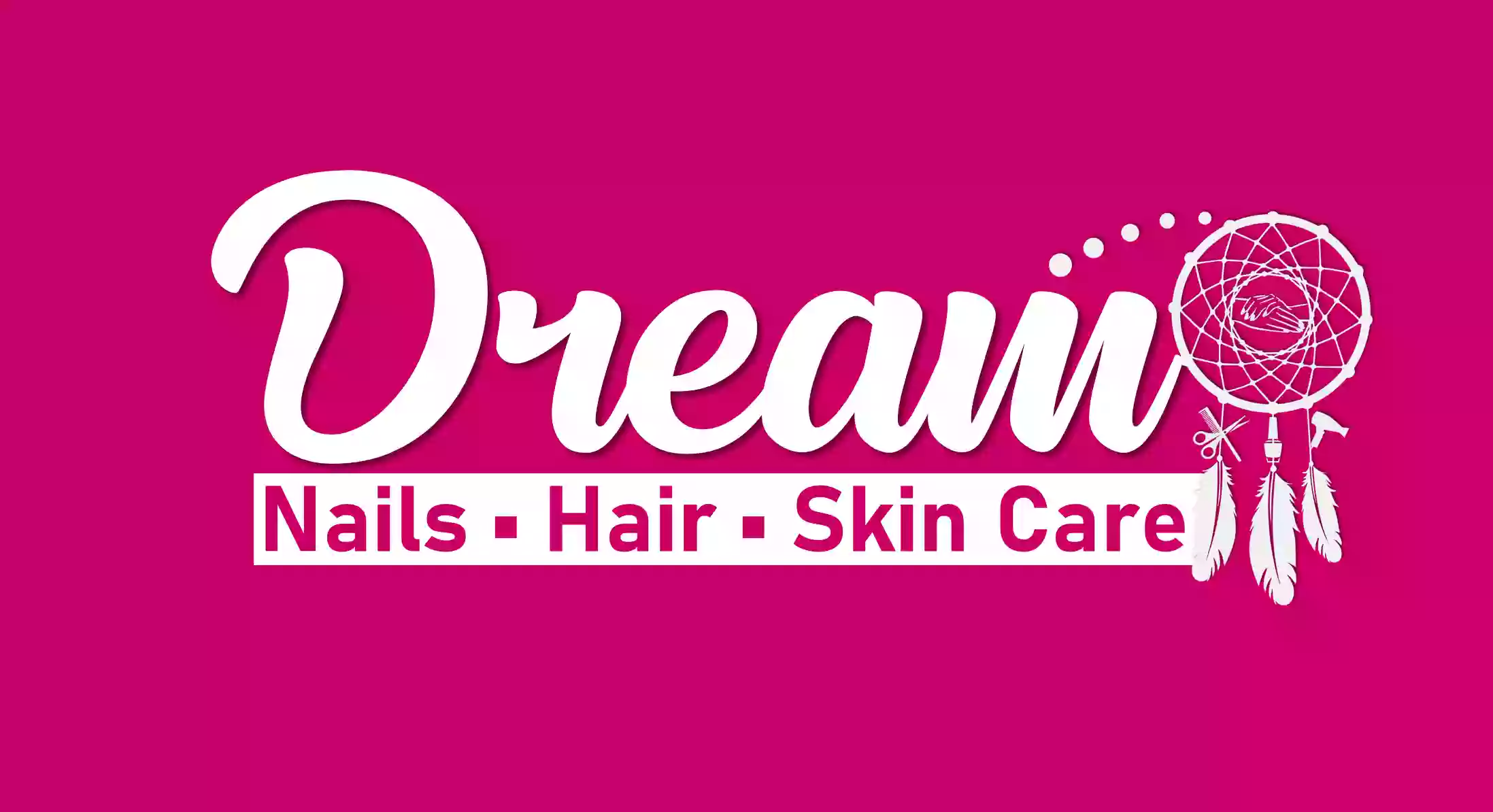 Dream Nails & Hair Salon