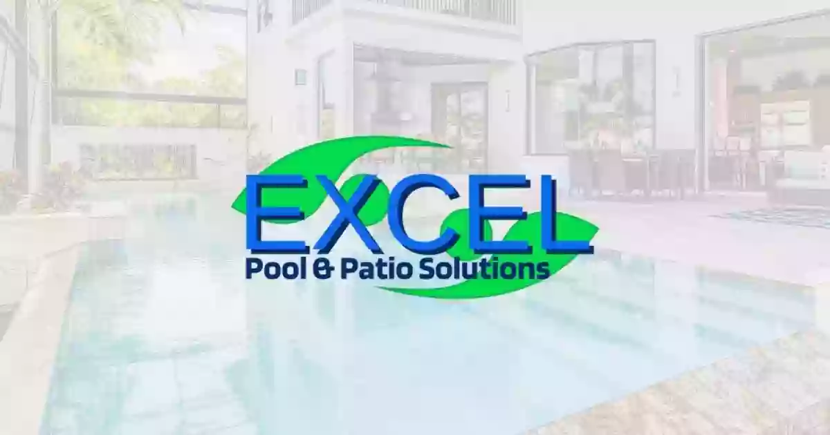 Excel Pool & Patio Solutions