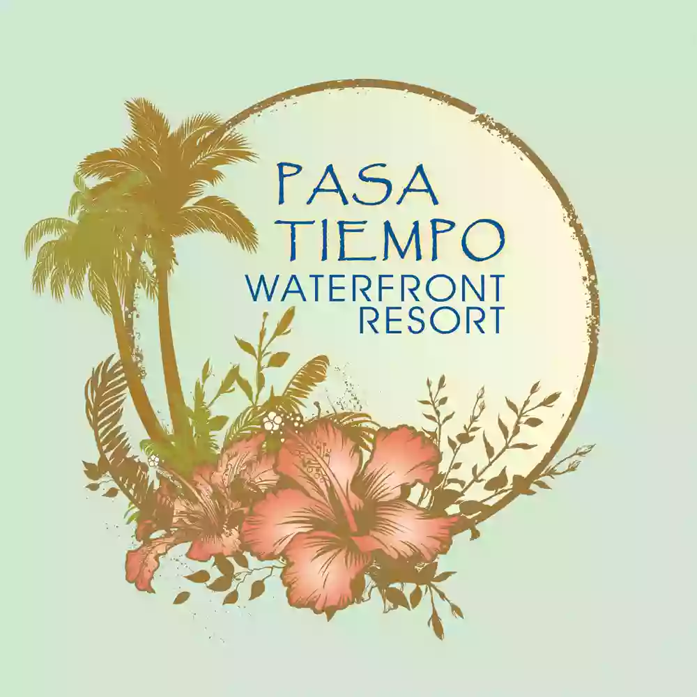 Pasa Tiempo Waterfront Resort