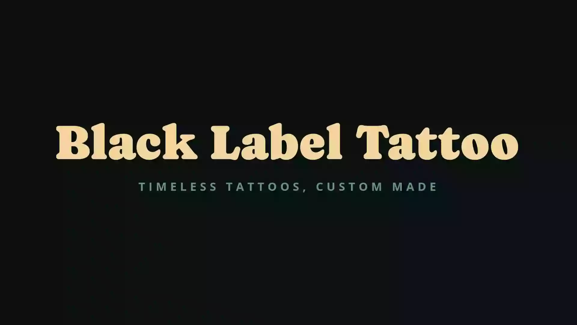 Black Label Tattoo