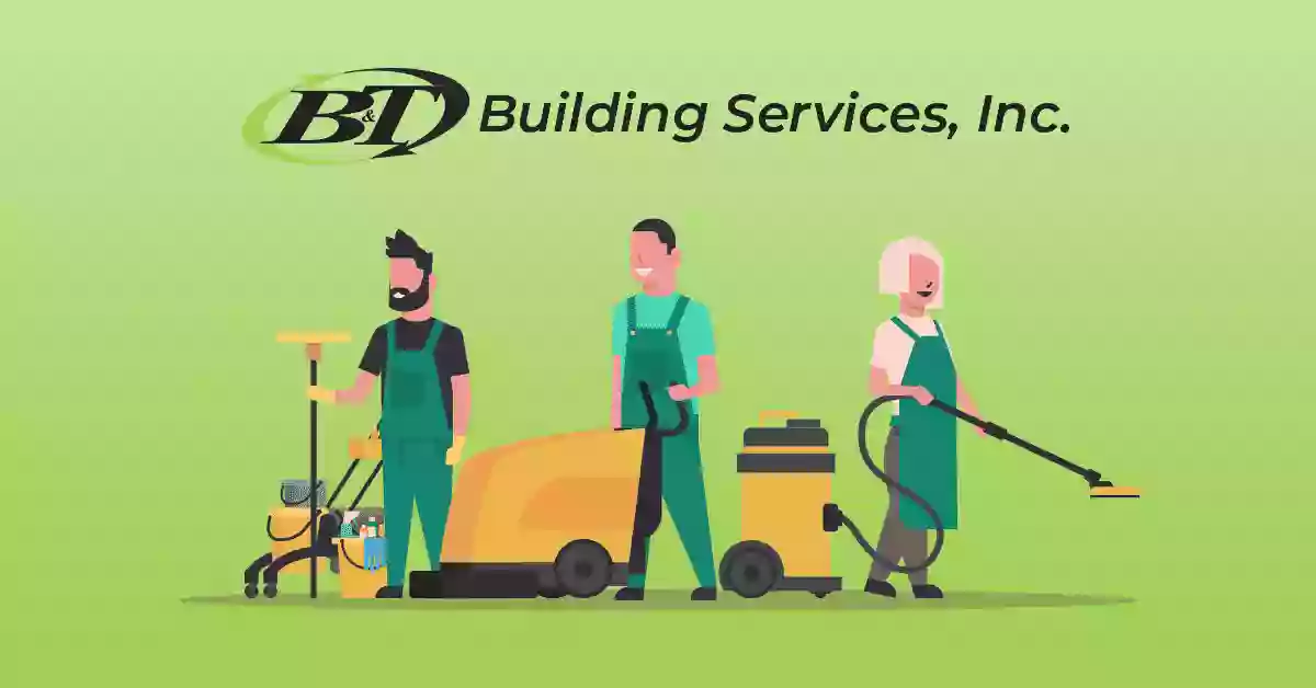 B&T Building Services, Inc.