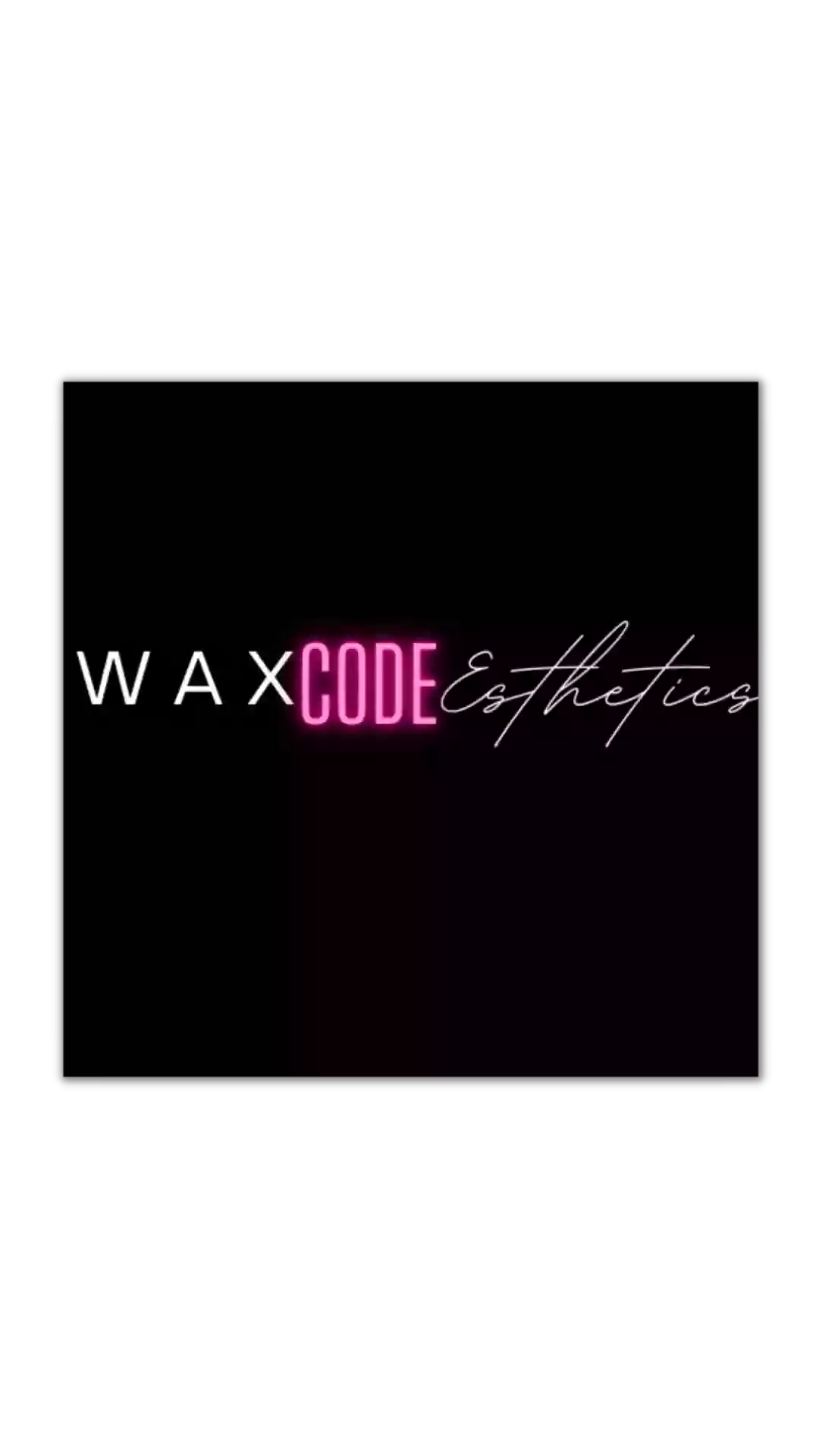Wax Code Esthetics