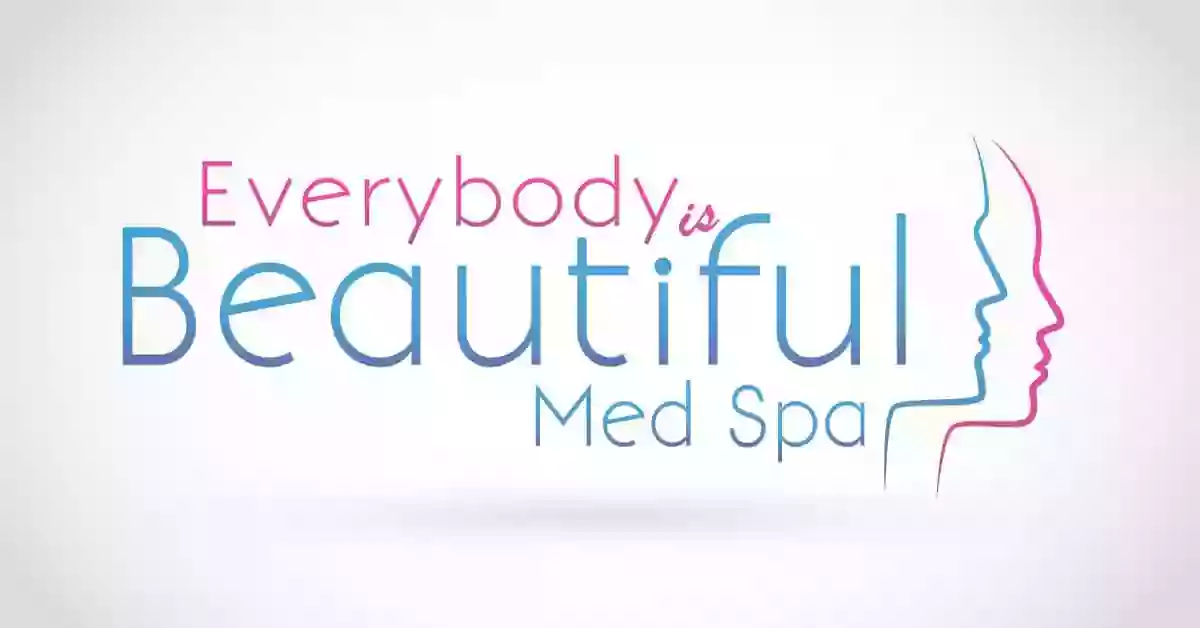 Everybody is Beautiful Med Spa