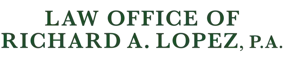 The Law Office of Richard A. Lopez, P.A.