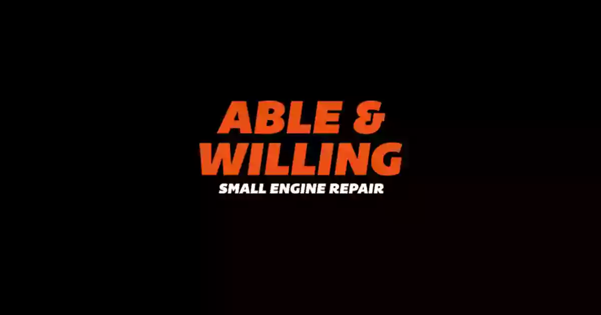 Able & Willing Small Engine Repair