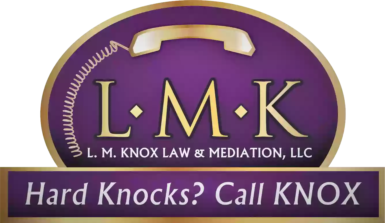 L. M. Knox Law and Mediation, PLLC