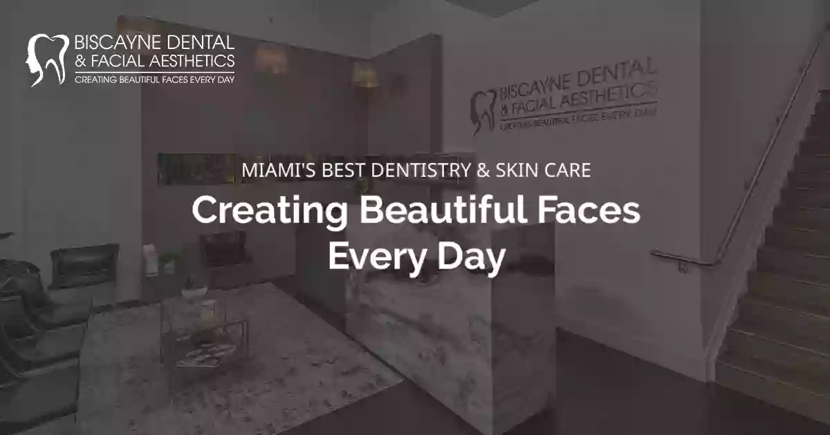 Biscayne Dental & Facial Aesthetics