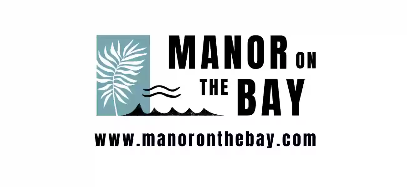 Manor On The Bay