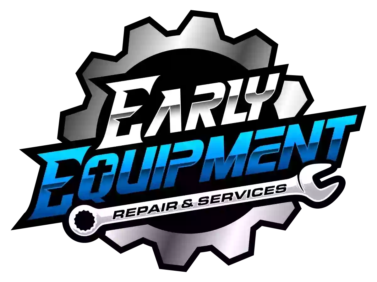 Early Equipment Repair & Services