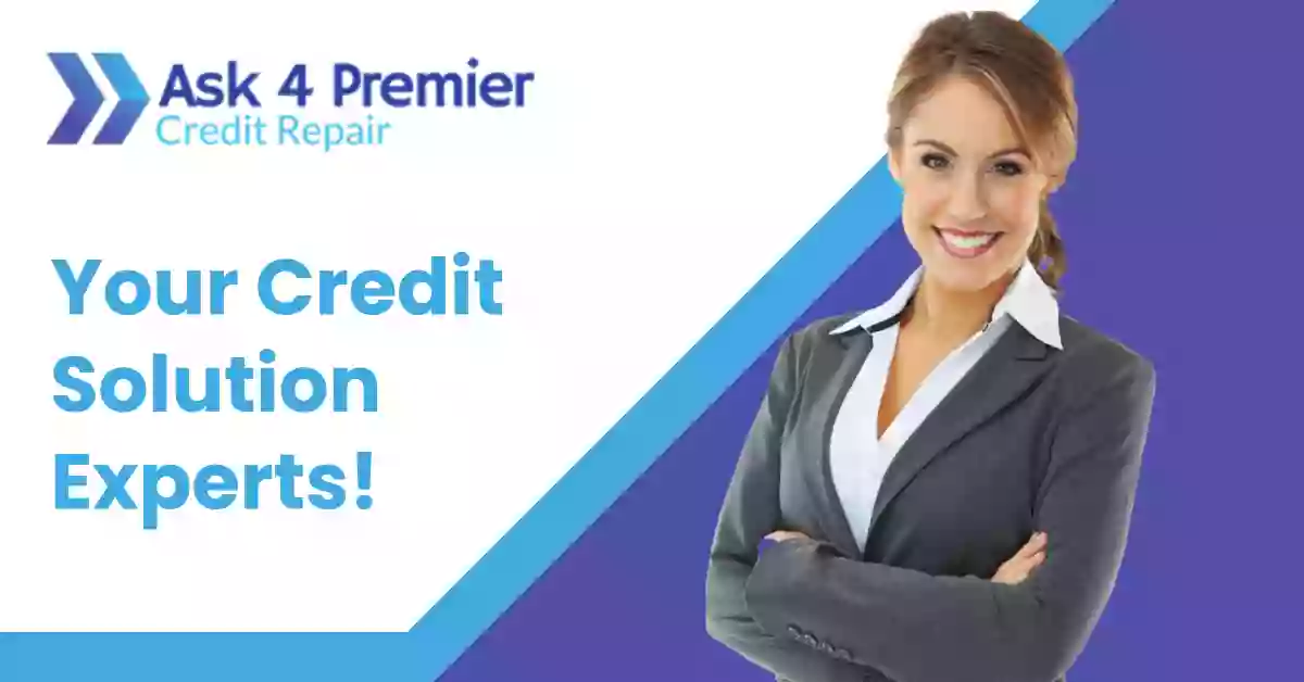 Ask 4 Premier Credit Repair. Inc.