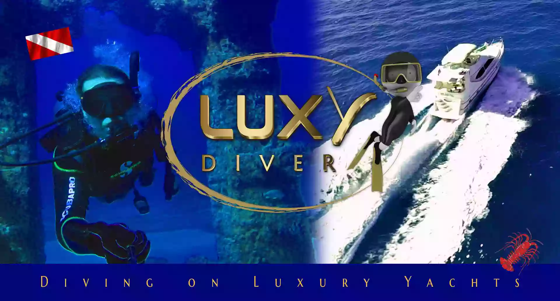 LUXY Diver | Luxury Yacht Diver