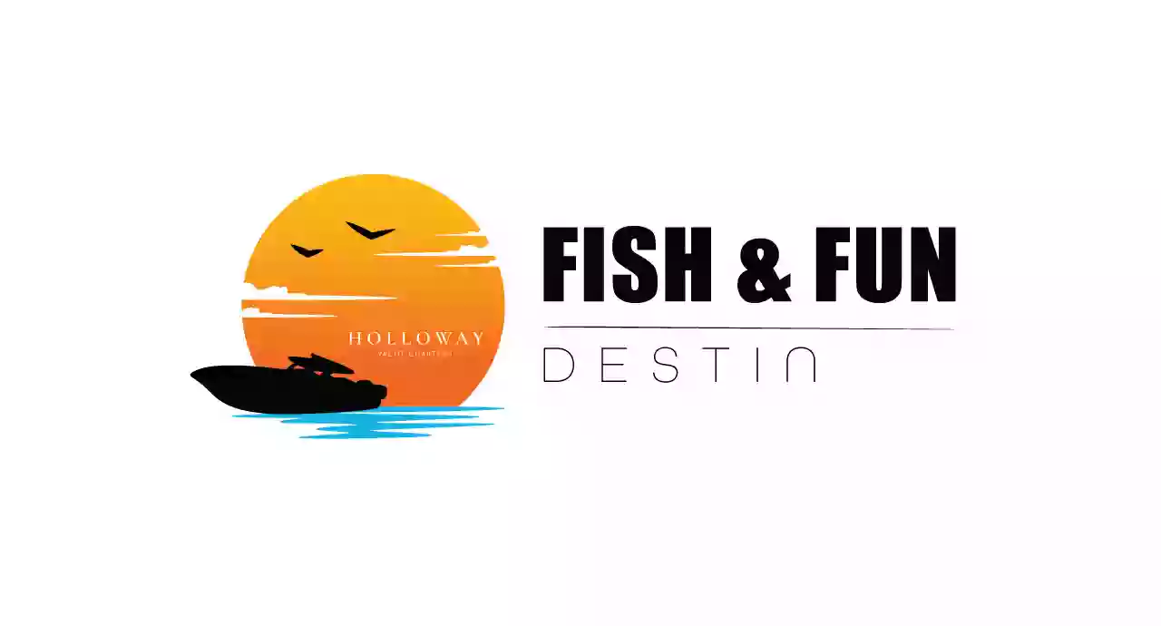 Fish & Fun Destin