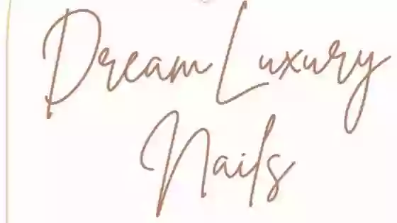 Dream luxury Nails , Spa