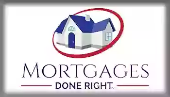 Mortgages Done Right