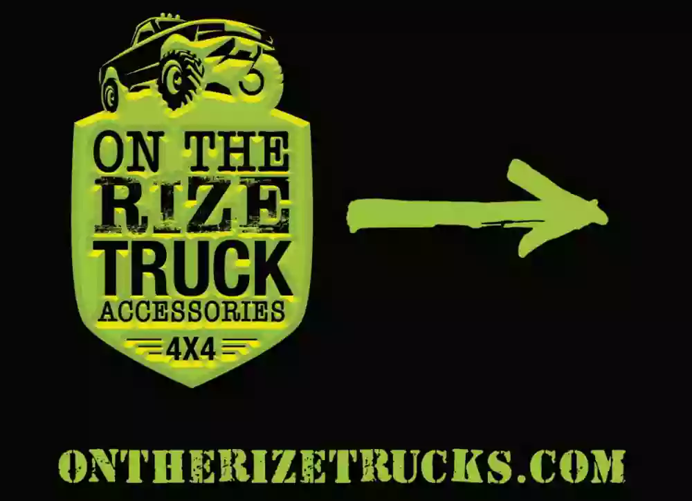 On The Rize Truck Accessories