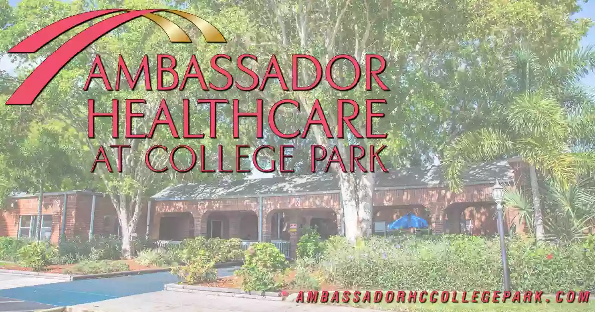 Ambassador Healthcare at College Park