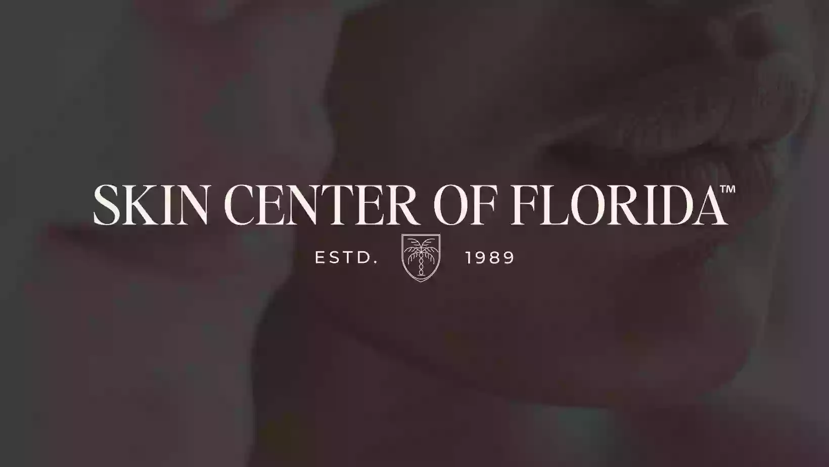 SKIN CENTER OF FLORIDA