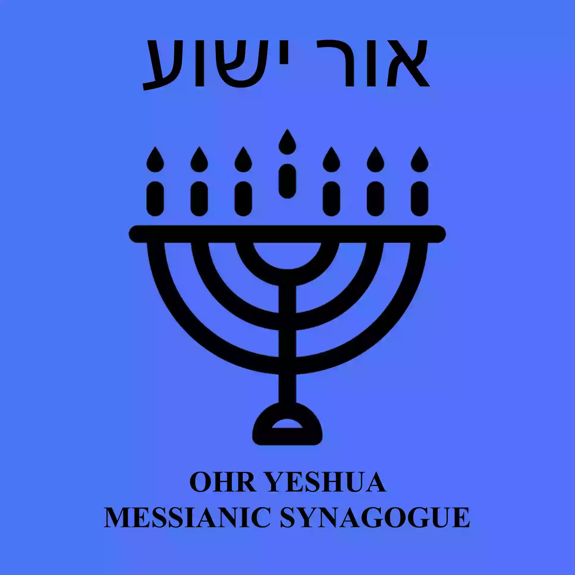 Ohr Yeshua Messianic Synagogue