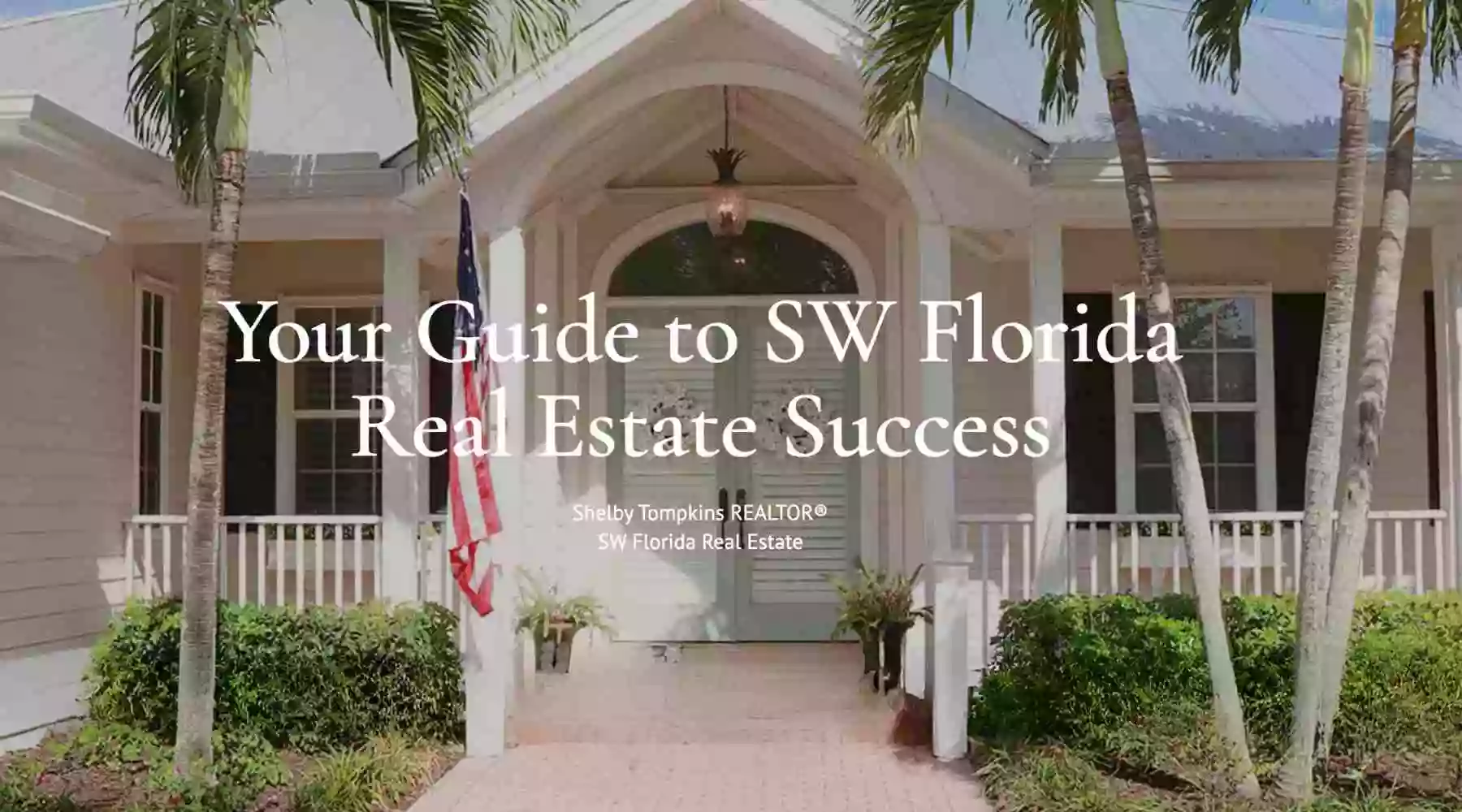 SWFL Real Estate Guide