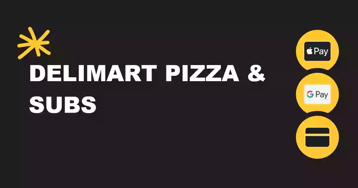 Delimart Pizza and Subs
