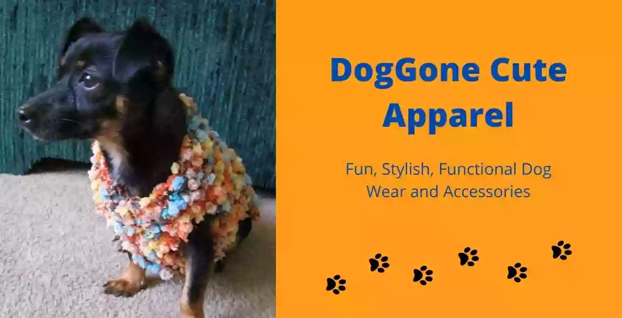 DogGone Cute Apparel and Accessories