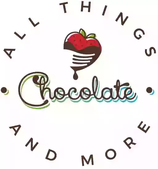 All Things Chocolate & More