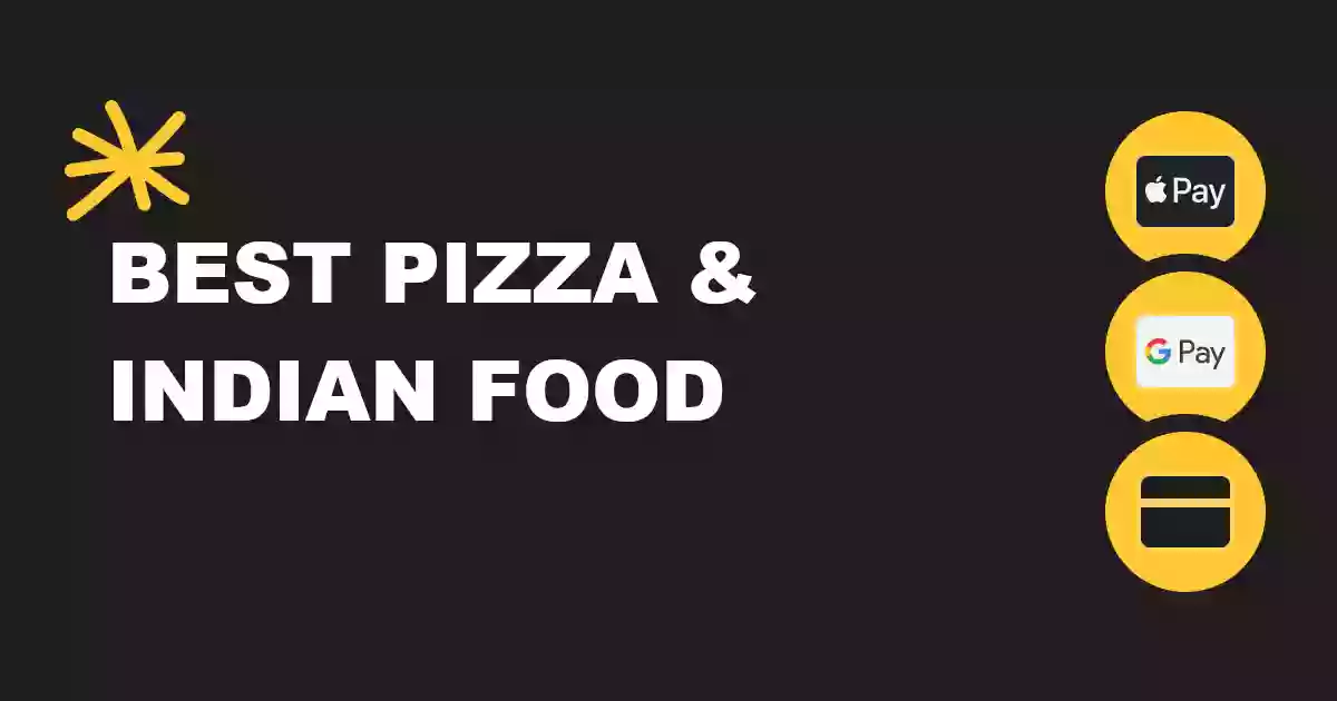 Best Pizza & Indian Food