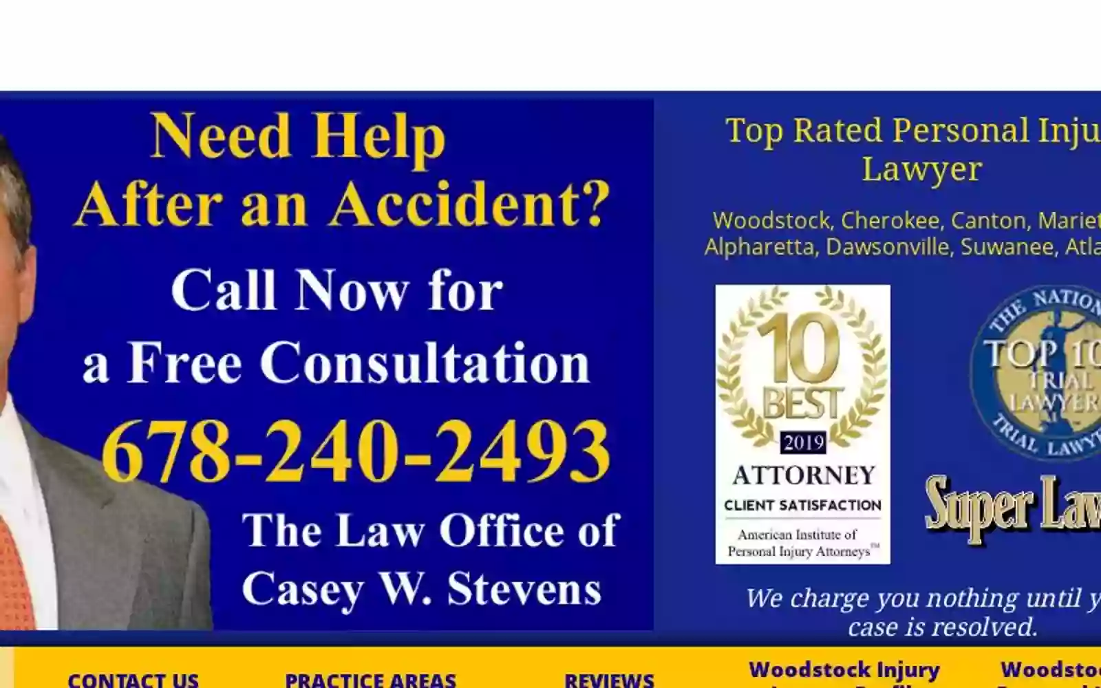 Casey W. Stevens, Personal Injury Law: Woodstock Car Accident and Injury Lawyer