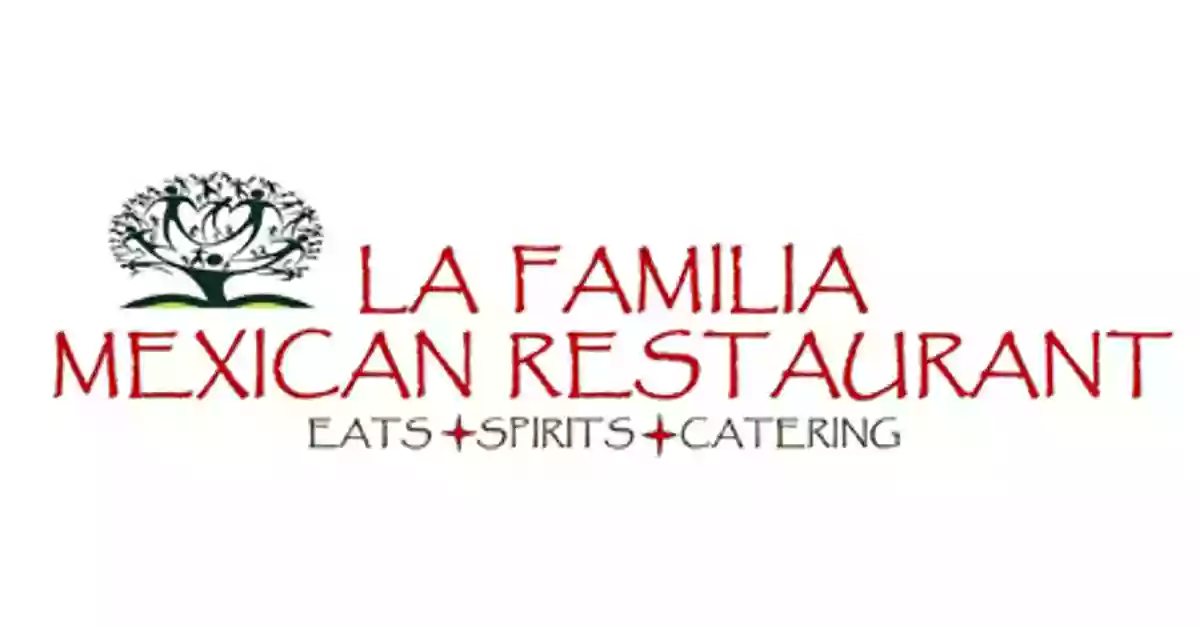 La Familia Mexican Restaurant