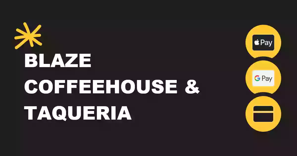 Blaze Coffeehouse & Taqueria FORT STEWART