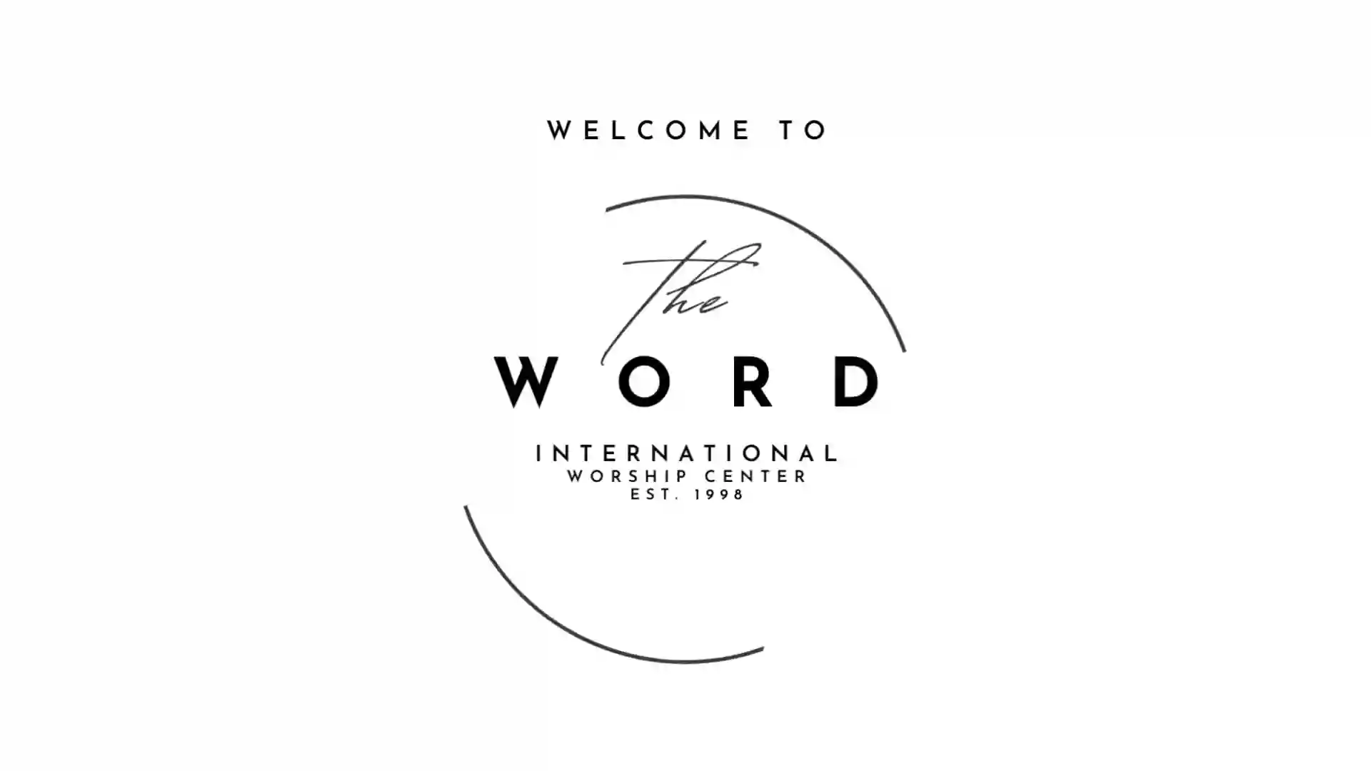 The Word International Worship Center, Inc