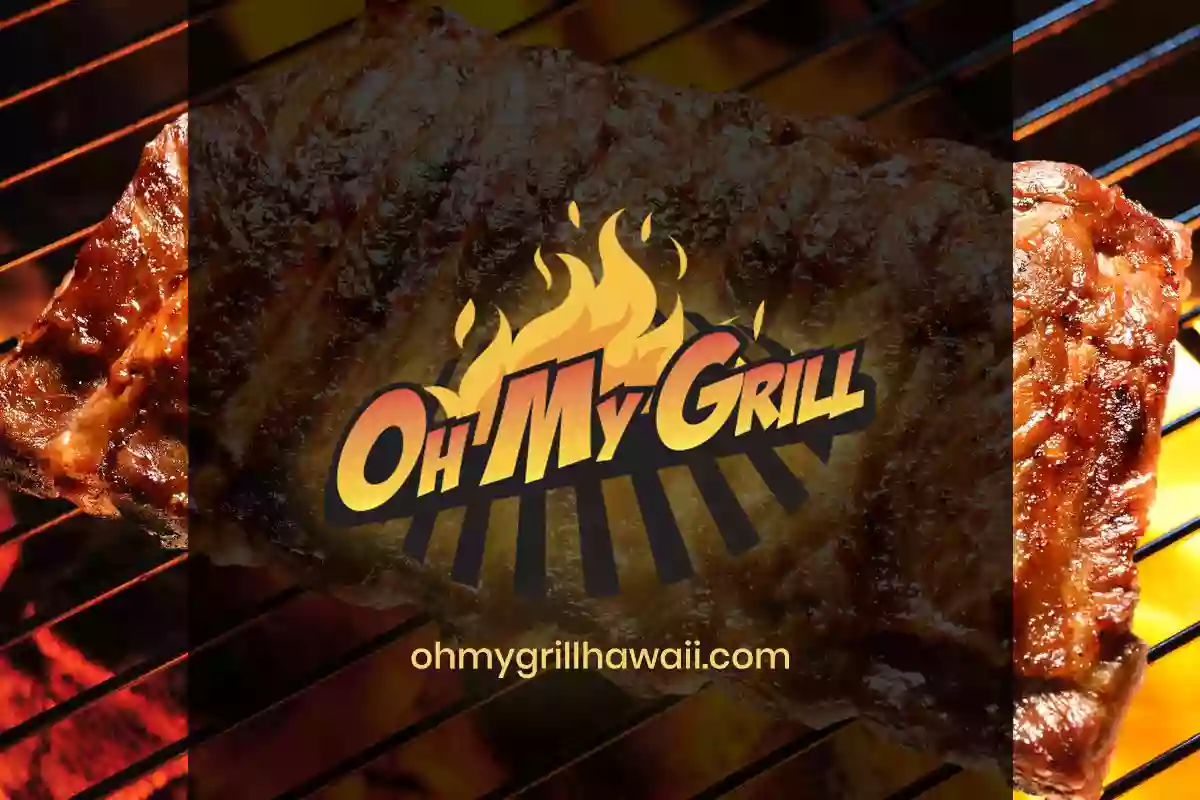 OH MY GRILL - Aiea