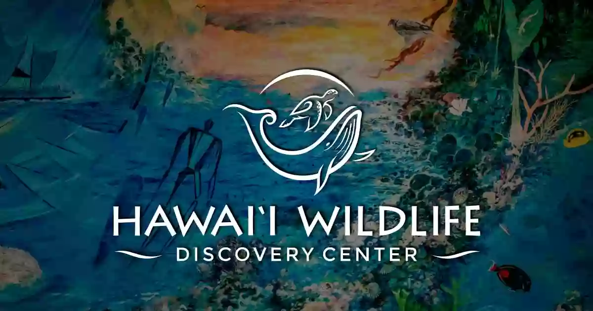 Hawaiʻi Wildlife Discovery Center