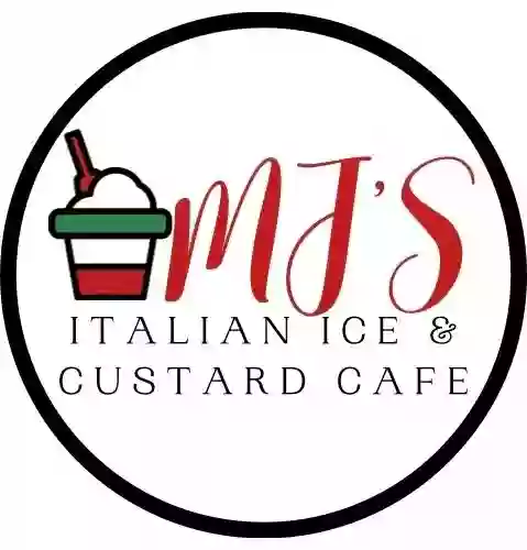 MJ's Italian Ice & Custard Cafe