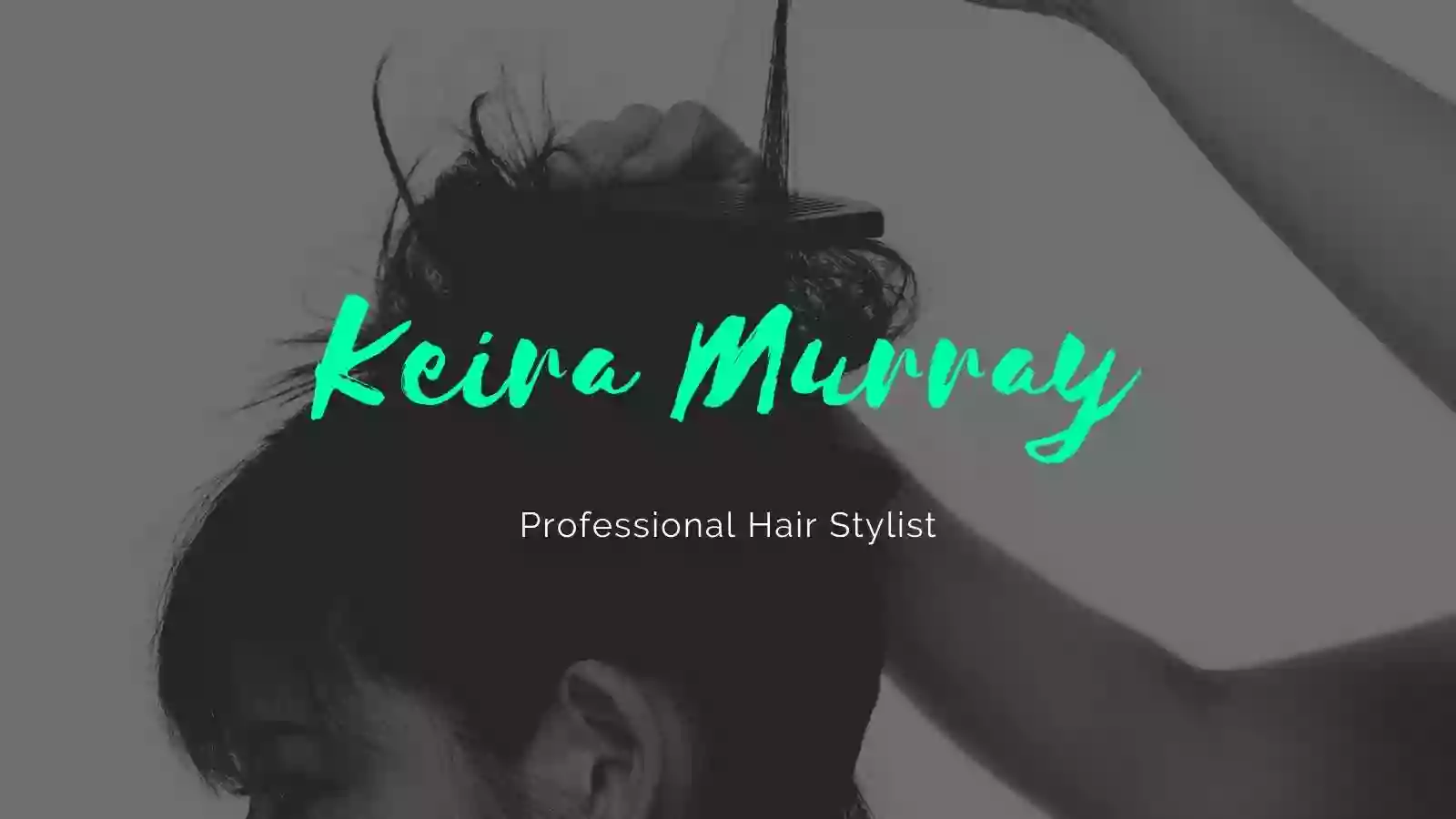 Hair by Keira