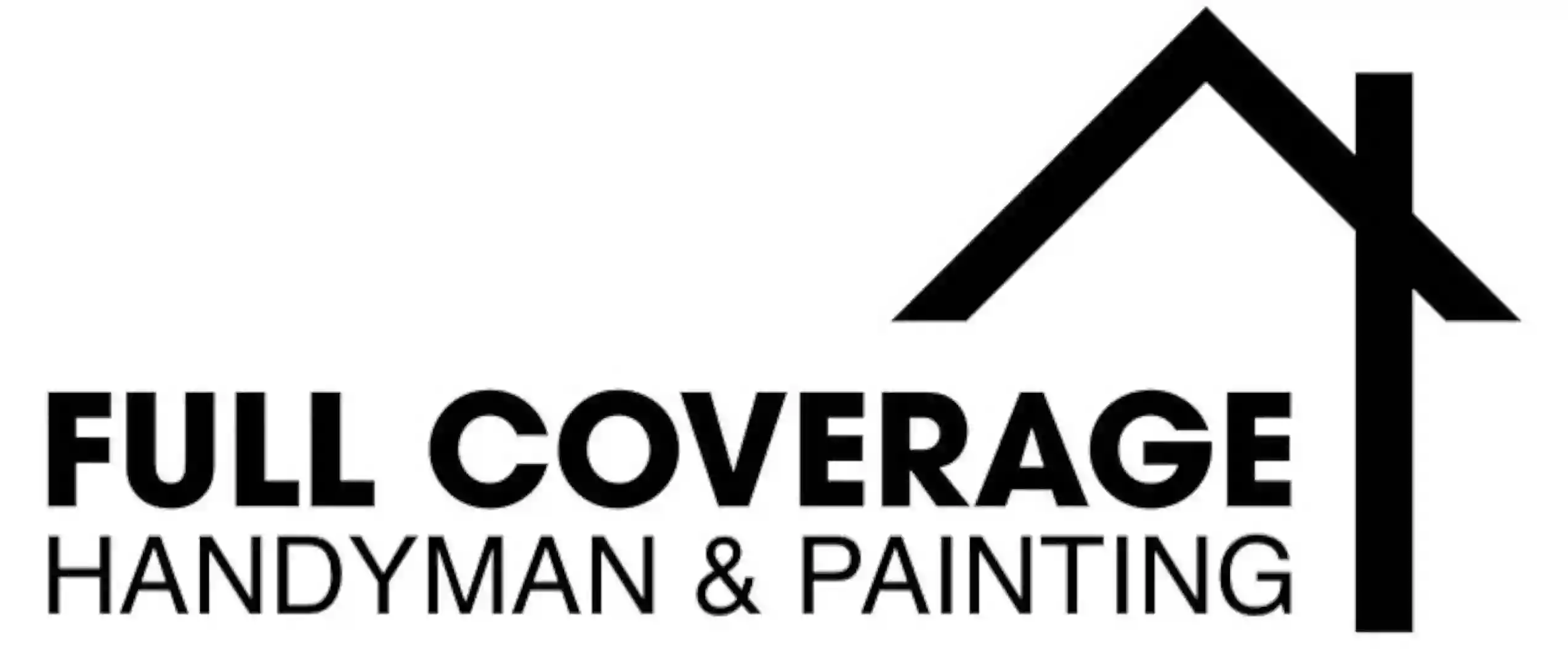 FULL COVERAGE Handyman & Painting