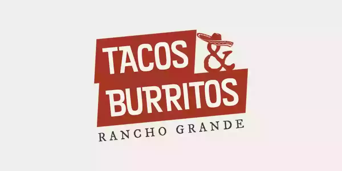 Tacos & Burritos Rancho Grande