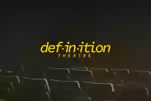 Definition Theatre