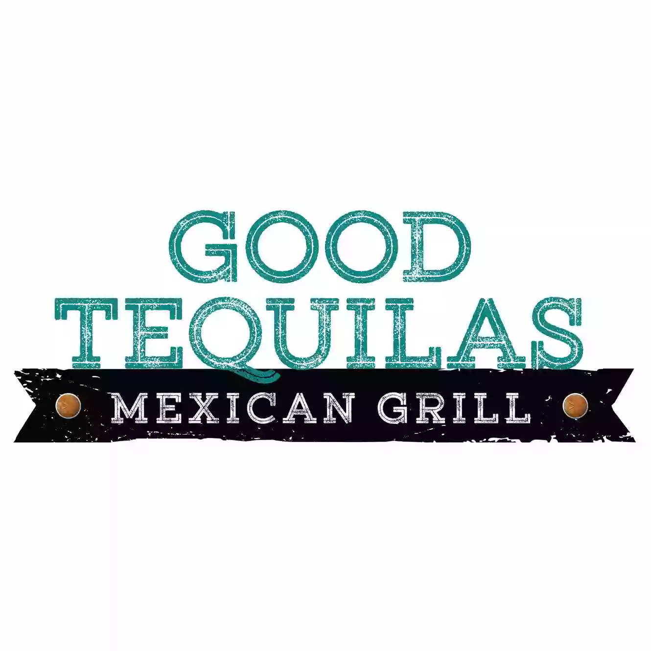 Good Tequila's Mexican Grill