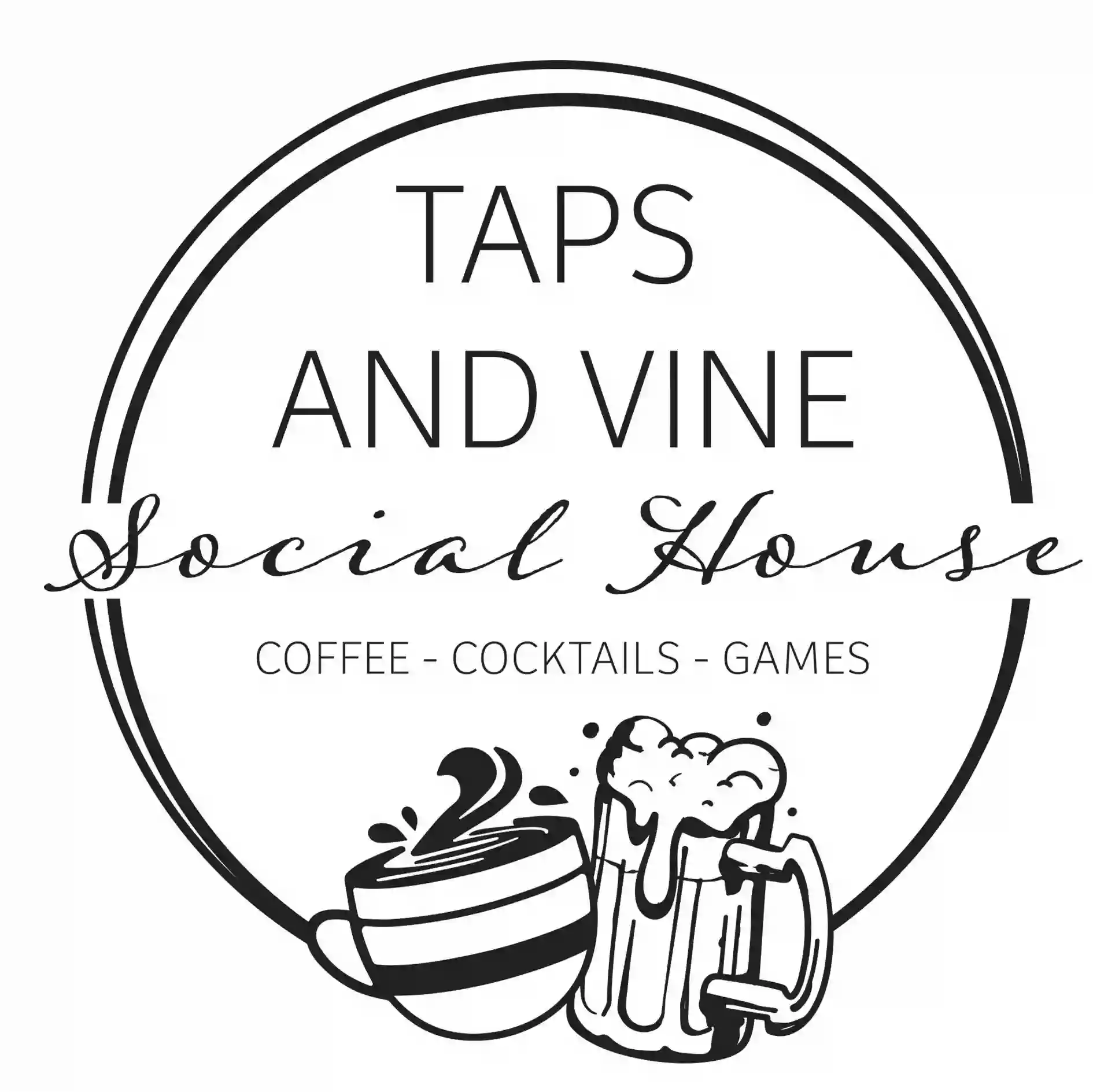 Taps and Vine Social House