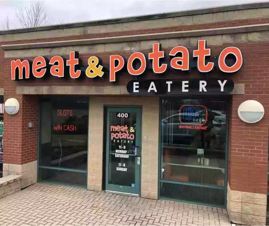 Meat & Potato Eatery-McHenry