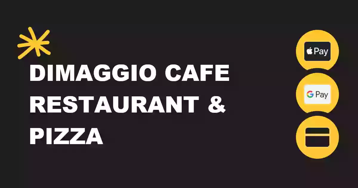 DiMaggio Cafe Restaurant & Pizza