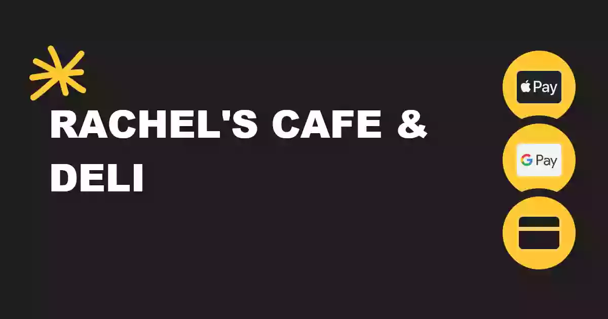 Rachel's Cafe & Deli