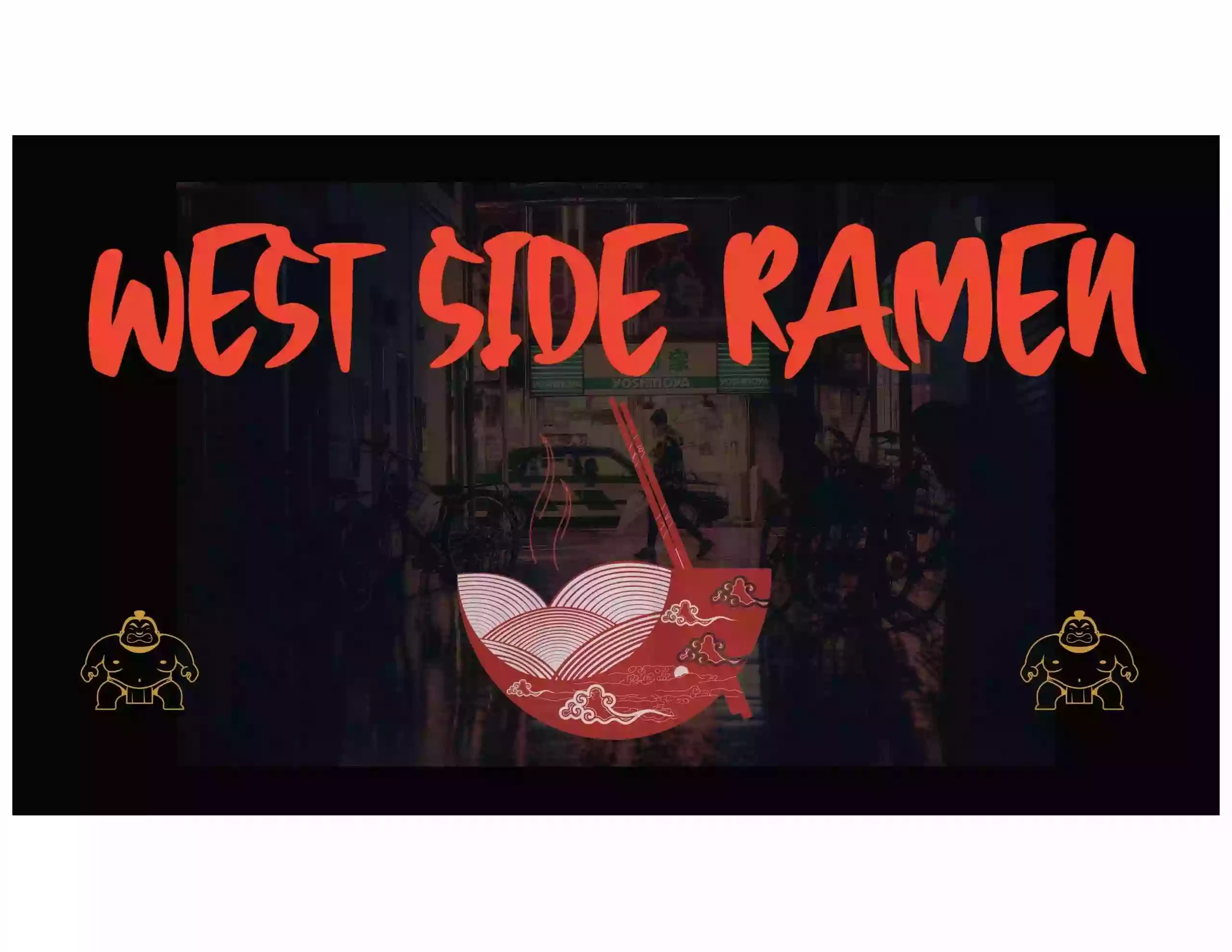 West Side Ramen