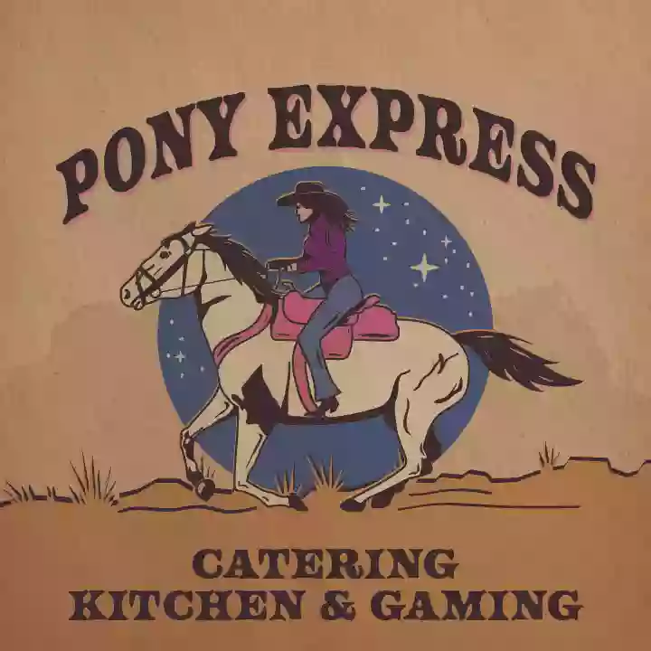 Pony Express Kitchen Catering & Gaming