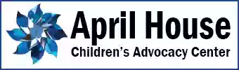 April House Children's Advocacy